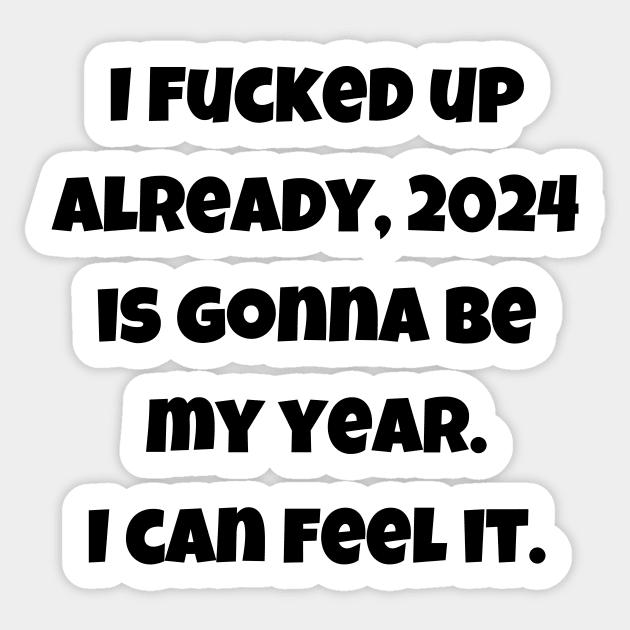 Sad new year quote Sticker by theworthyquote